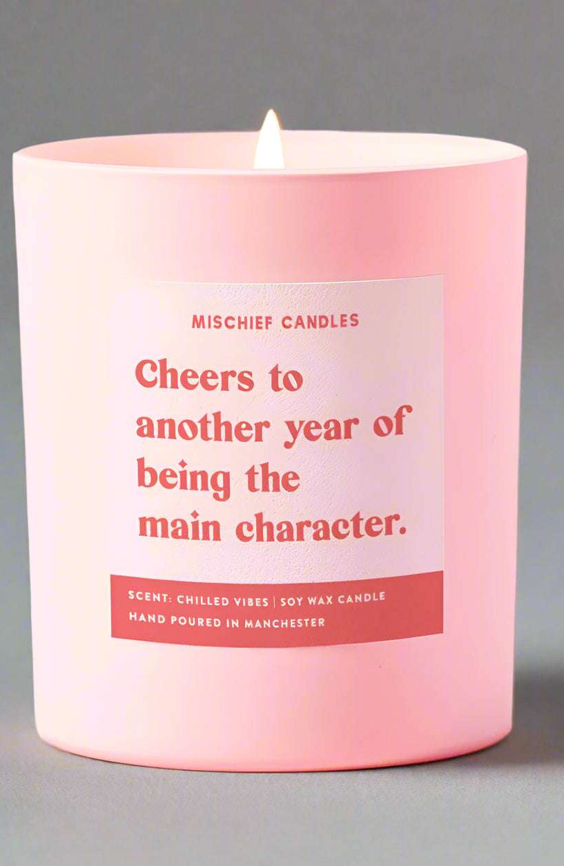 Another Year of Being the Main Character Candle Candles by Mischief Candles as seen on celebrities