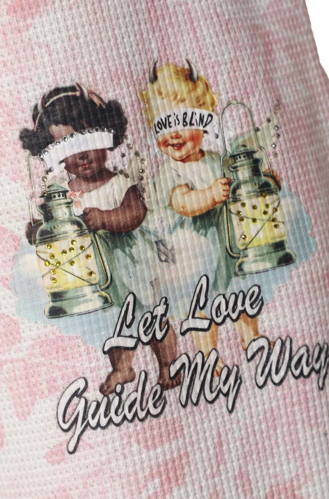 Boys Lie Let Love Guide My Way Kimmy Jogger Pant