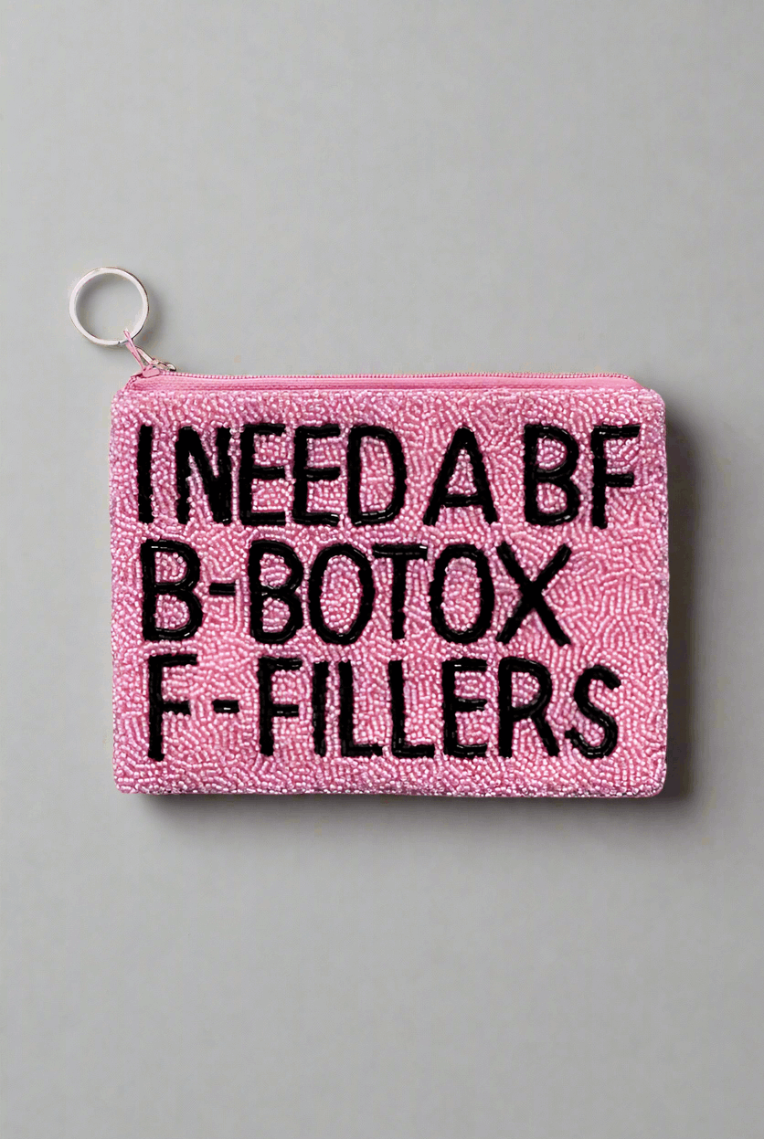 Tiana Designs Hand Beaded I Need a BF Coin Purse Purse by Tiana New York as seen on celebrities