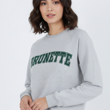 Brunette The Label "Brunette" Grey Varsity Hair Colour Not Your Boyfriend's Crew - Spoiled Brat