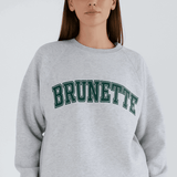 Shop Brunette The Label Brunette The Label "Brunette" Grey Varsity Hair Colour Not Your Boyfriend's Crew Sweater for women – premium loungewear and festival fashion at Spoiled Brat