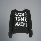 Shop Lauren Moshi Lauren Moshi Everly Wine is My Water Pullover Pullover for women – premium loungewear and festival fashion at Spoiled Brat
