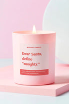 Dear Santa Define Naughty Candle by Mischief Candles – Candles – Pink | Spoiled Brat UK