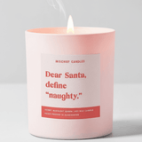 Shop Mischief Candles Dear Santa Define Naughty Candle Candles for women – premium loungewear and festival fashion at Spoiled Brat