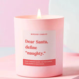 Shop Mischief Candles Dear Santa Define Naughty Candle Candles for women – premium loungewear and festival fashion at Spoiled Brat
