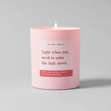 Shop Mischief Candles Funny Calm the Fuck Down Friendship Gift Funny Candle Candles for women – premium loungewear and festival fashion at Spoiled Brat