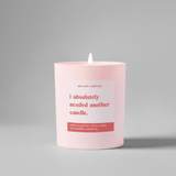 Shop Mischief Candles Funny Needed Another Candle Gift For Her Funny Candle Candles for women – premium loungewear and festival fashion at Spoiled Brat