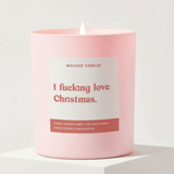 Shop Mischief Candles I Fucking Love Christmas Candle Candles for women – premium loungewear and festival fashion at Spoiled Brat