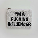 Shop Tiana New York Tiana Designs Hand Beaded Im A Influencer Coin Purse Purse for women – premium loungewear and festival fashion at Spoiled Brat