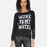 Shop Lauren Moshi Lauren Moshi Everly Wine is My Water Pullover Pullover for women – premium loungewear and festival fashion at Spoiled Brat